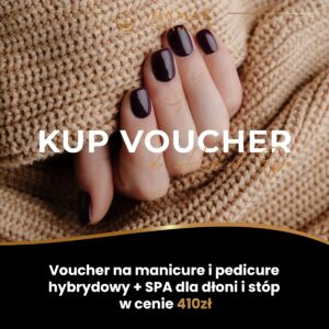 voucher manicure pedicure spa dłoni